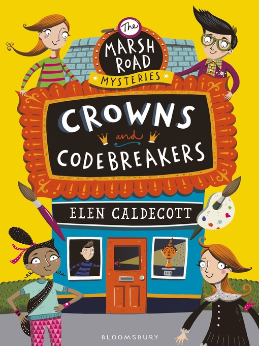 Title details for Crowns and Codebreakers by Elen Caldecott - Available